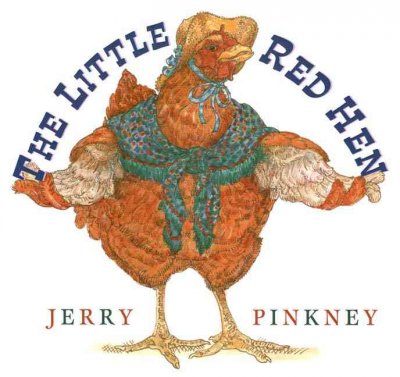 The little red hen / Jerry Pinkney.