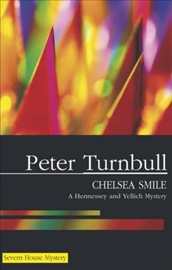 Chelsea smile / Peter Turnbull.