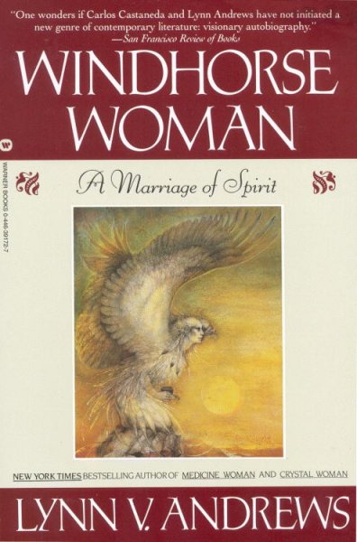 Windhorse woman : a marriage of spirit / Lynn V. Andrews.