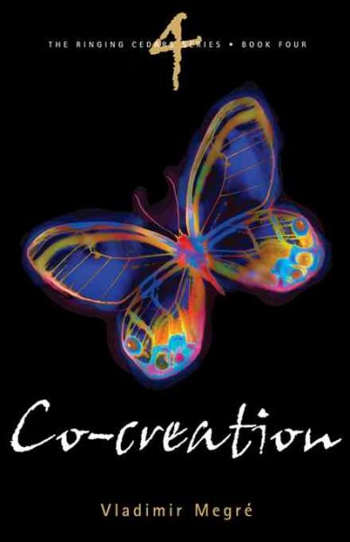 Co-creation / Vladimir Megre ; translated from the Russian by John Woodsworth ; edited by Dr. Leonid Sharashkin.