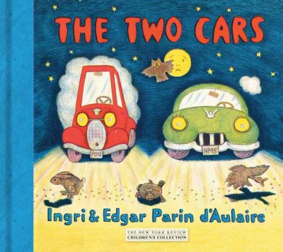 The two cars / Ingri & Edgar Parin d'Aulaire.