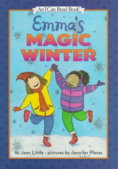 Emma's magic winter / illustrated by Plecas, Jennifer.
