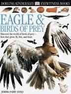 Eagle & birds of prey / written by Jemima Parry-Jones ; photographed by Frank Greenaway.