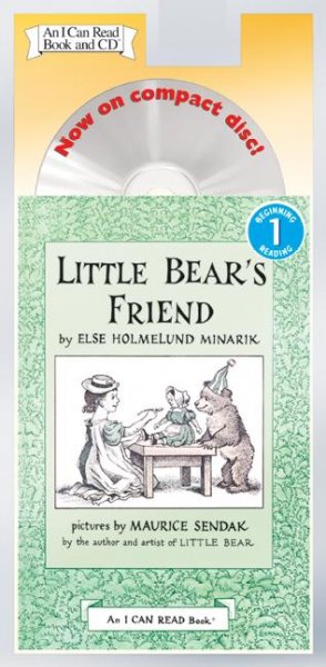 Little Bear's friend [sound recording] / Else Holmelund Minarik.