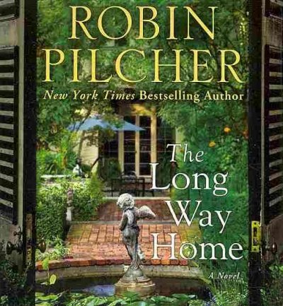 The long way home [sound recording] / Robin Pilcher.