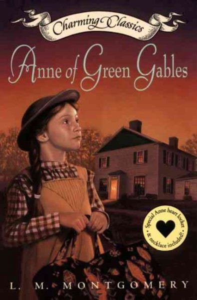 Anne Of Green Gables.