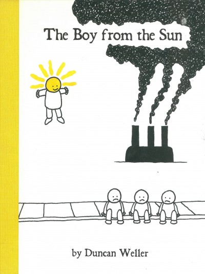 The boy from the sun / by Duncan Weller.