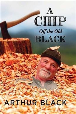 A chip off the old Black / Arthur Black.