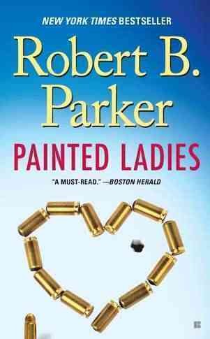 Painted ladies / Robert B. Parker.