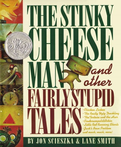 THE STINKY CHEESE MAN & OTHER FAIRLY STUPID TALES.