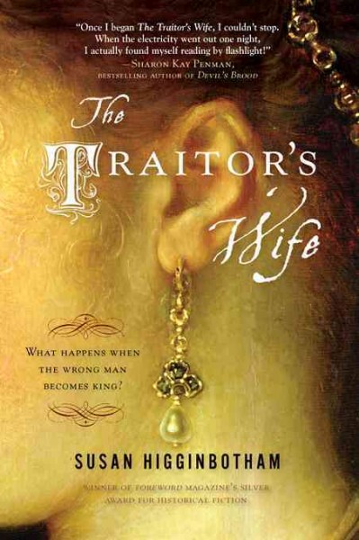 The traitor's wife [electronic resource] / Susan Higginbotham.