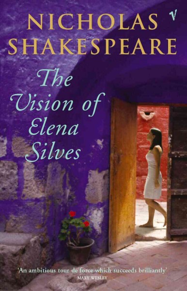 The vision of Elena Silves [electronic resource] / Nicholas Shakespeare.