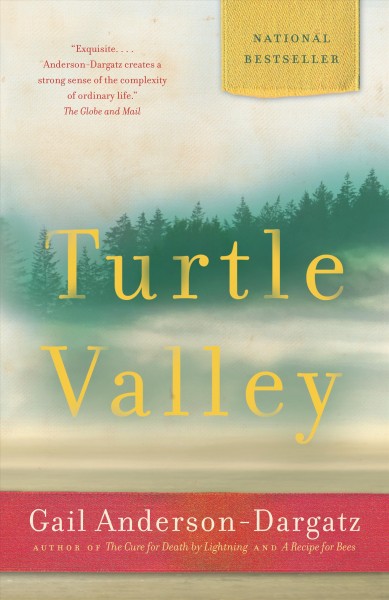 Turtle Valley Gail Anderson-Dargatz.