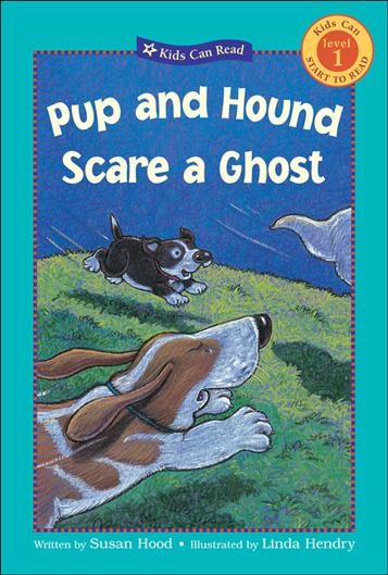 Pup and Hound scare a ghost RL: Level 1(Kids Can Read!) PBK
