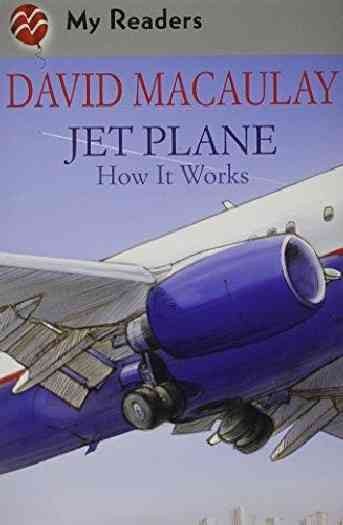 Jet plane : how it works / David Macaulay with Sheila Keenan.