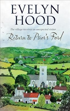 Return to Prior's Ford / Evelyn Hood.