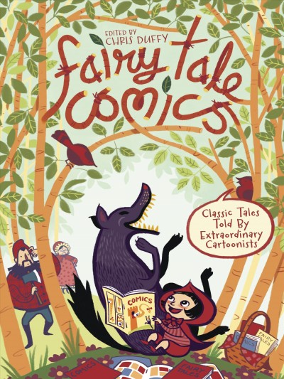 Fairy tale comics / edited by Chris Duffy.