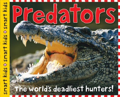 Predators / written by Steve Parker ; designed by Jo Ryan.