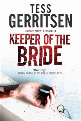 Keeper of the bride / Tess Gerritsen.