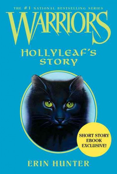 Hollyleaf's story [electronic resource] / Erin Hunter.
