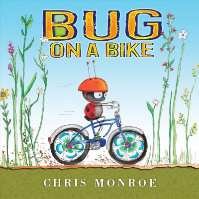 Bug on a bike / Chris Monroe.