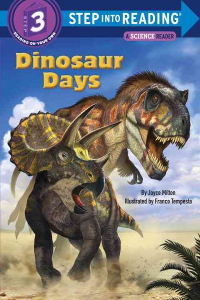 Dinosaur days / Joyce Milton ; illustrated by Franco Tempesta.