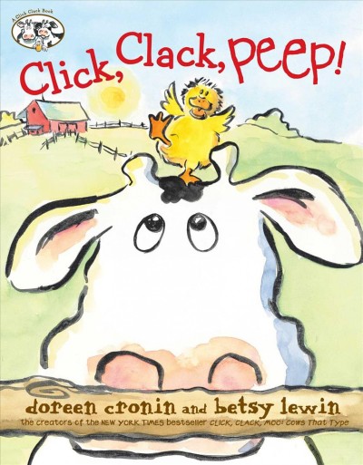Click, clack, peep! / Doreen Cronin ; illustrated by Betsy Lewin.