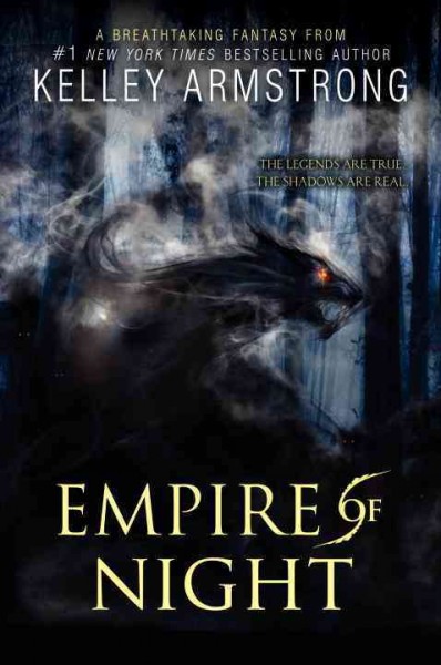 Empire of night / bk 2 Age of legends Kelley Armstrong.