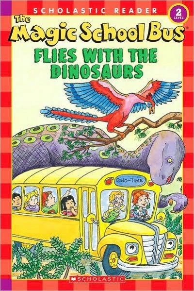 The magic school bus flies with the dinosaurs / written by Martin Schwabacher ; illustrations by Carolyn Bracken.