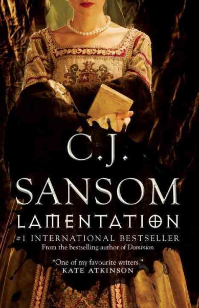 Lamentation / C.J. Sansom.