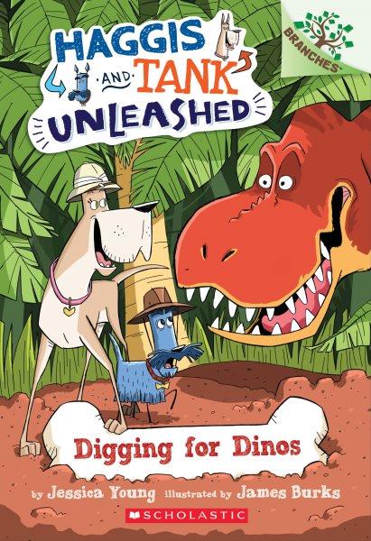 Digging for dinos / by Jessica Young ; illustrated by James Burks.