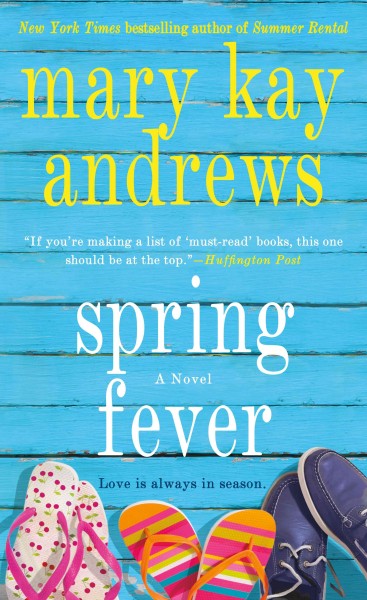 Spring fever / Mary Kay Andrews.