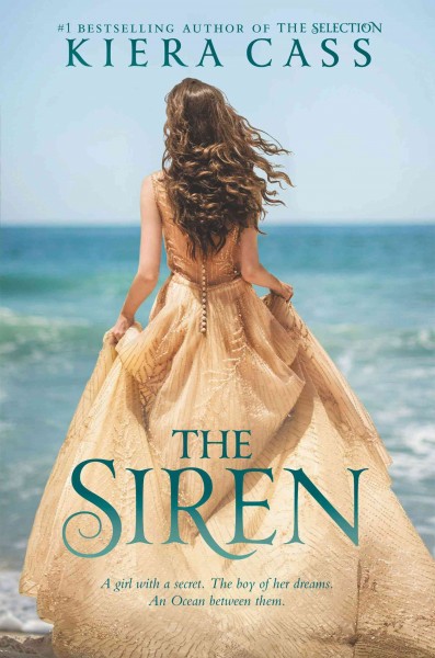 The siren / Kiera Cass.