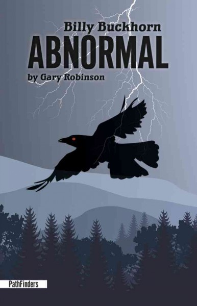 Billy Buckhorn : abnormal / by Gary Robinson.