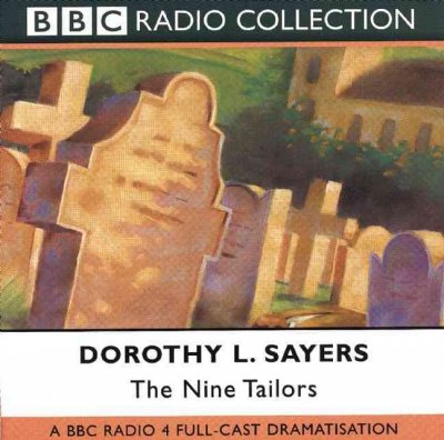 The nine tailors [sound recording] / by Dorothy L. Sayers.