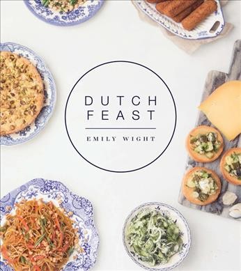 Dutch feast / Emily Wight.