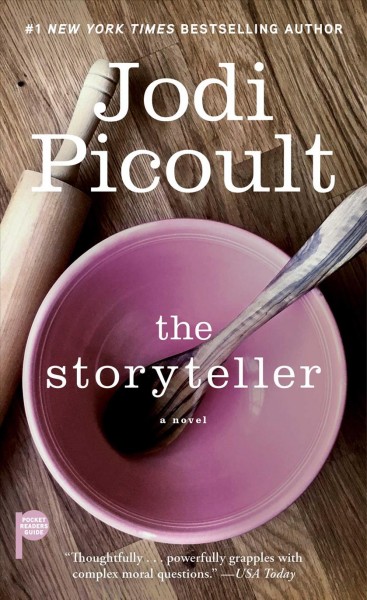 The storyteller : a novel / Jodi Picoult.