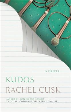 Kudos / Rachel Cusk.