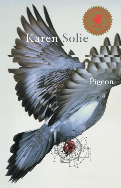 Pigeon [electronic resource] : poems / Karen Solie.