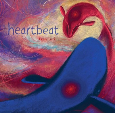 Heartbeat / Evan Turk.
