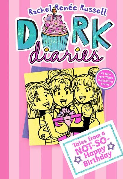 Dork diaries. 13 : Tales from a not-so-happy birthday / Rachel Renée Russell.