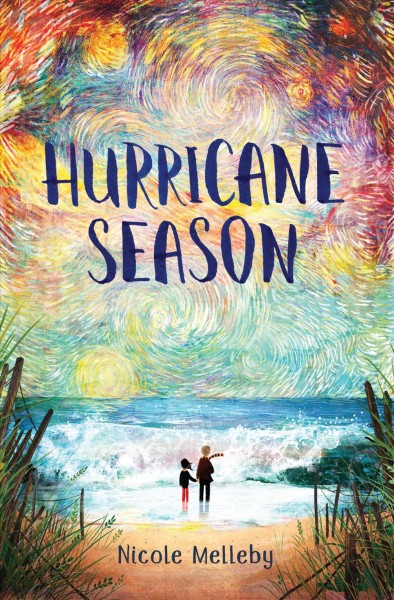 Hurricane season / Nicole Melleby.