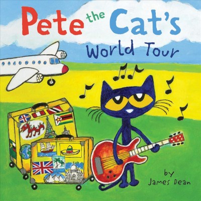 Pete the cat's world tour / by James Dean.