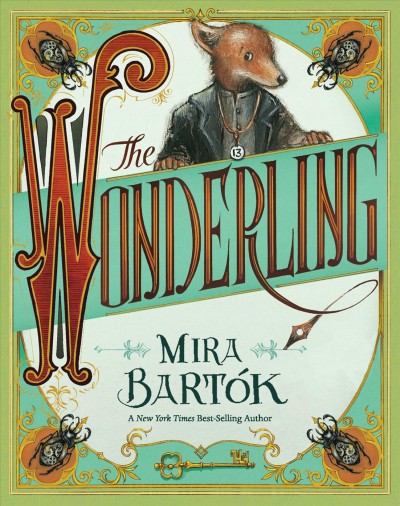 The wonderling / Mira Bartók.