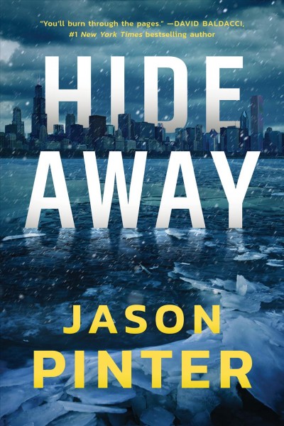 Hide away / Jason Pinter.