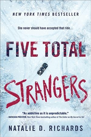 Five total strangers / Natalie D. Richards.