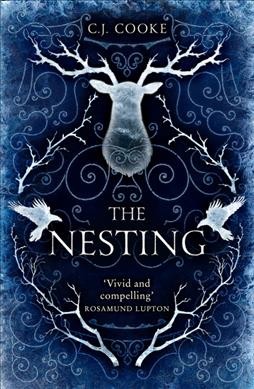 The nesting / C.J. Cooke.