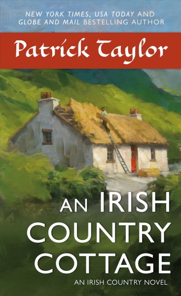 An Irish country cottage / Patrick Taylor.