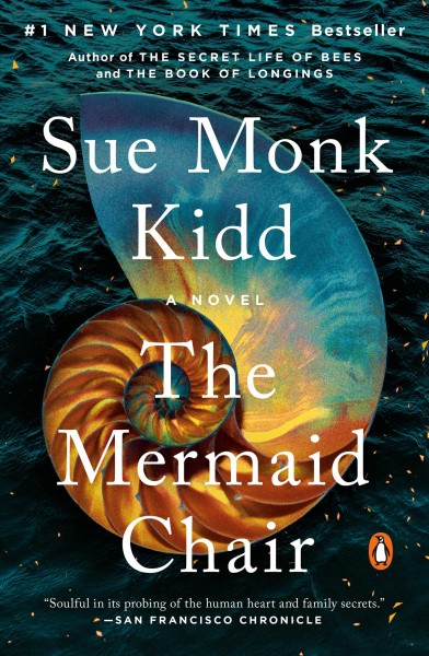The mermaid chair [electronic resource]. Sue Monk Kidd.