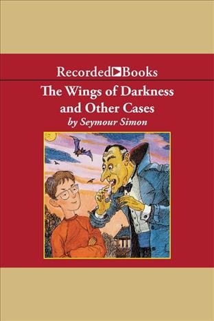 The wings of darkness and other cases [electronic resource] : Einstein anderson series, book 5. Simon Seymour.